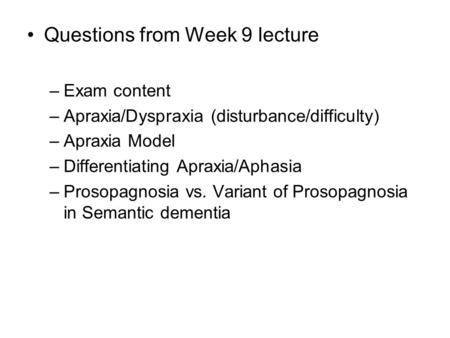 Questions from Week 9 lecture