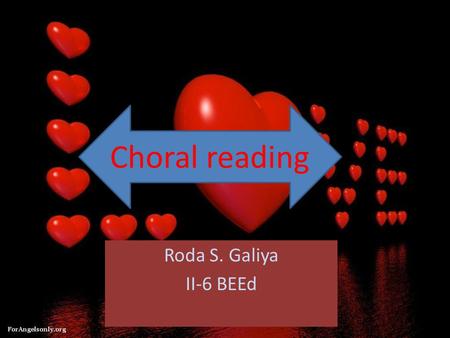 Choral reading Roda S. Galiya II-6 BEEd.