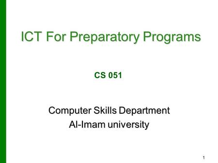 ICT For Preparatory Programs