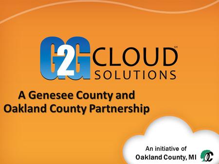 An initiative of Oakland County, MI A Genesee County and Oakland County Partnership.