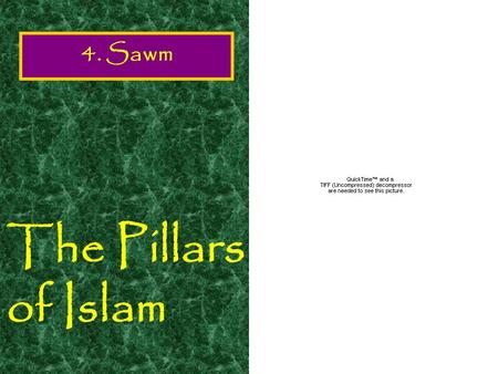 The Pillars of Islam 4. Sawm Introduction. Food is an important part of every humans’ existence. Without it we would die. However, for several reasons.