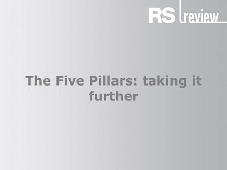 The Five Pillars: taking it further. The Five Pillars (1) Muslims follow the Five Pillars, which are visible signs of their way of life and the unity.