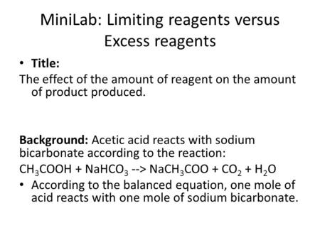 MiniLab: Limiting reagents versus Excess reagents
