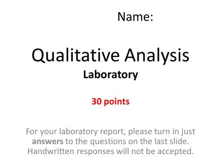 Qualitative Analysis Laboratory