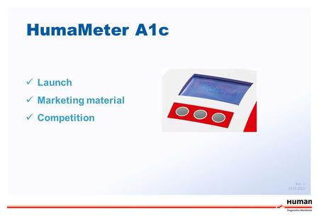 HumaMeter A1c Launch Marketing material Competition Rev. 2 23.05.2013.