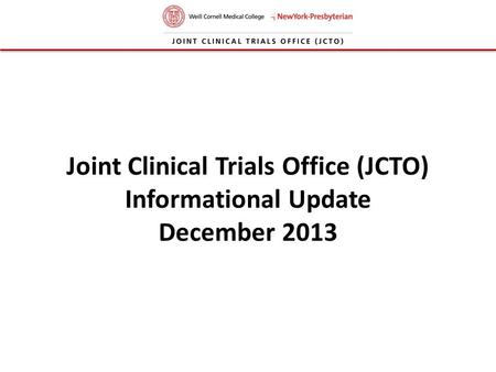 Joint Clinical Trials Office (JCTO)