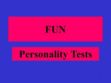 FUN Personality Tests.
