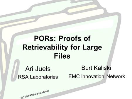 PORs: Proofs of Retrievability for Large Files