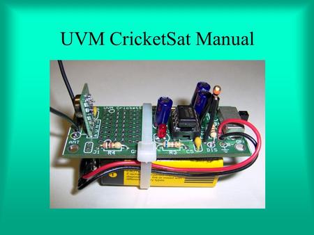 UVM CricketSat Manual.