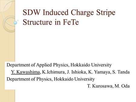SDW Induced Charge Stripe Structure in FeTe