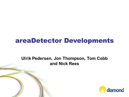 areaDetector Developments