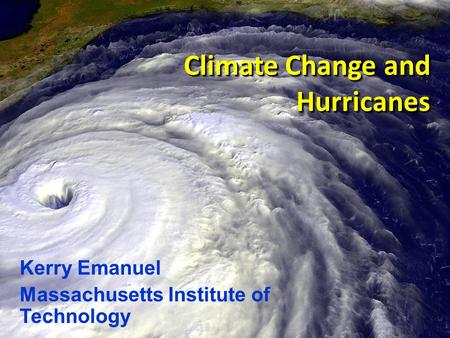 Climate Change and Hurricanes