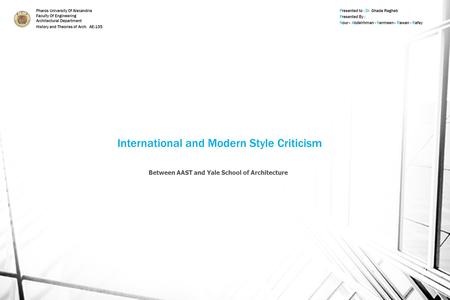 International and Modern Style Criticism