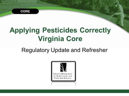 Applying Pesticides Correctly Virginia Core