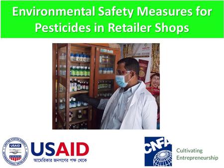 Environmental Safety Measures for Pesticides in Retailer Shops.
