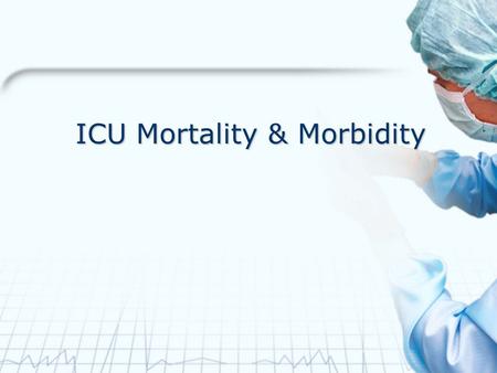 ICU Mortality & Morbidity. 姓名：陳胡木生 年齡： 73 性別： female Admission ： 96/06/03 MICU ： 96/06/04 Apache II ： 38 Diagnosis ： 1. Aspiration pneumonia with acute.