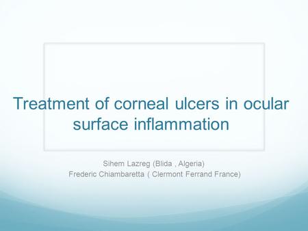 Treatment of corneal ulcers in ocular surface inflammation