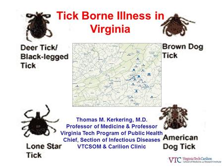 Tick Borne Illness in Virginia