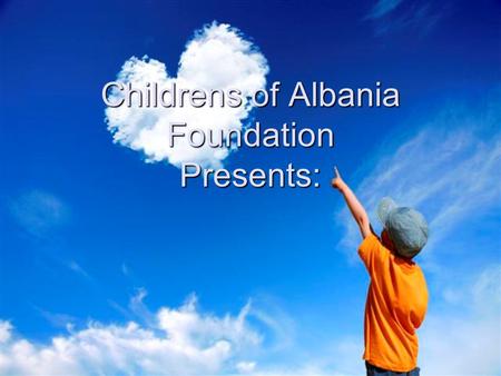 Childrens of Albania Foundation Presents:. Charity Concert Date- 20/03/2008 Date- 20/03/2008 Venue- National Stadium ¨Qemal Stafa¨ Capacity – 20 000 people.