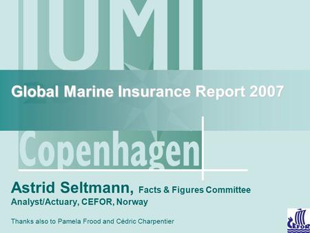 Global Marine Insurance Report 2007