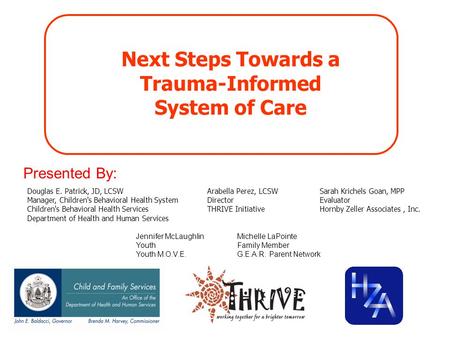 Next Steps Towards a Trauma-Informed System of Care