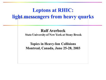 Leptons at RHIC: light messengers from heavy quarks