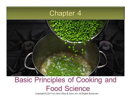 Basic Principles of Cooking and Food Science