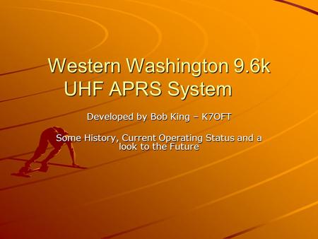 Western Washington 9.6k UHF APRS System