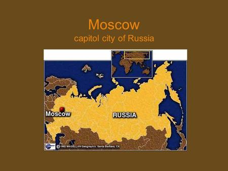 Moscow capitol city of Russia. old Moscow Moscow today.