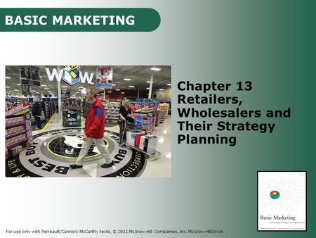 Retailers, Wholesalers and Their Strategy Planning