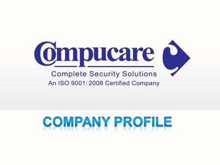INTRODUCTION OUR QUALITY POLICY We at COMPUCARE are committed to…. Superior product quality & excellent customer service. Superior product quality &
