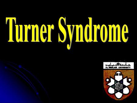 Turner Syndrome.