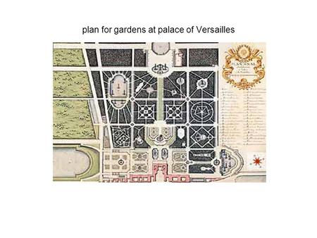 Plan for gardens at palace of Versailles. formal French garden.