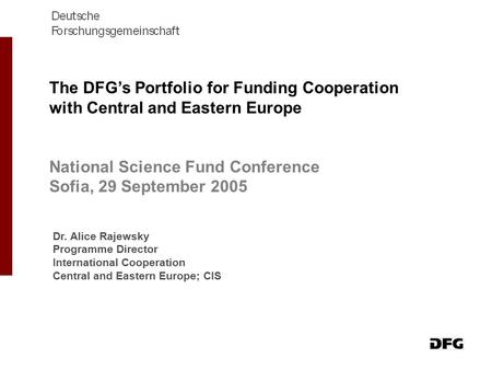 National Science Fund Conference Sofia, 29 September 2005