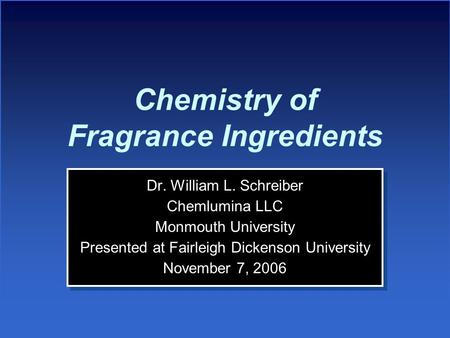 Chemistry of Fragrance Ingredients