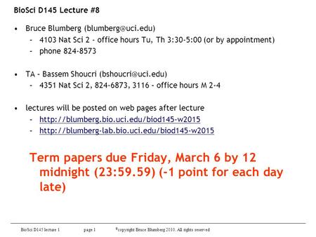 BioSci D145 Lecture #8 Bruce Blumberg