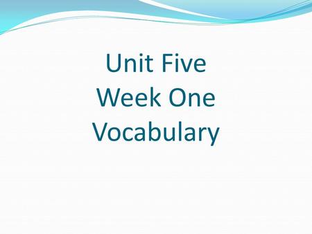 Unit Five Week One Vocabulary. Admonish Mr. Paddington admonished us not to throw food in the cafeteria. 2. After the food fight, the principal admonished.