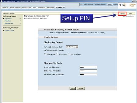 Setup PIN. Process Incompletes by selecting Process or Process All Process Incompletes by selecting Process or Process All.
