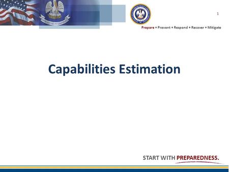 Capabilities Estimation