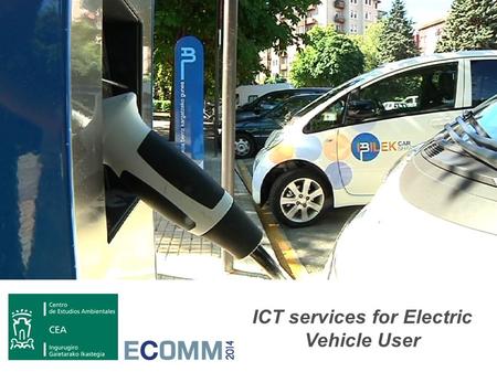 ICT services for Electric Vehicle User. Escuela Municipal de Música “LUIS ARAMBURU”