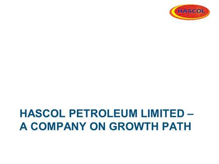 Hascol petroleum Limited – a company on growth path