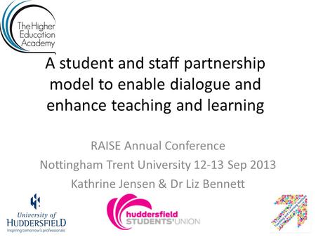 RAISE Annual Conference Nottingham Trent University Sep 2013