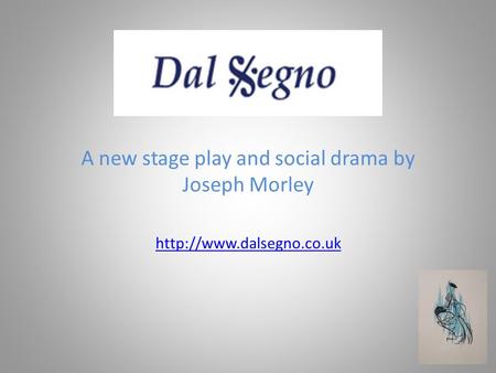 A new stage play and social drama by Joseph Morley