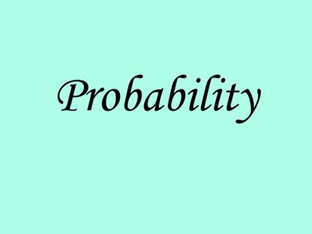 Probability. Experiment Something capable of replication under stable conditions. Example: Tossing a coin.