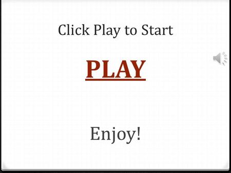 Click Play to Start PLAY Enjoy! Italy Fonsatasul Lavoro Founded on Labor Pohaikealoha.