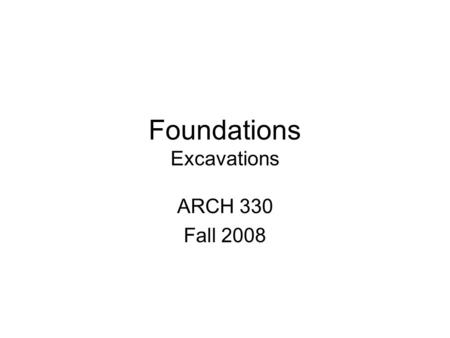 Foundations Excavations