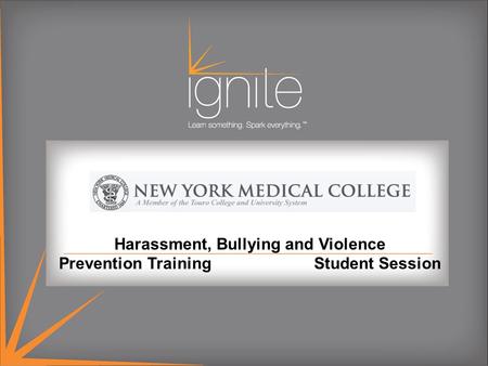 Harassment, Bullying and Violence Prevention Training Student Session.