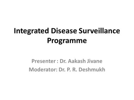 Integrated Disease Surveillance Programme
