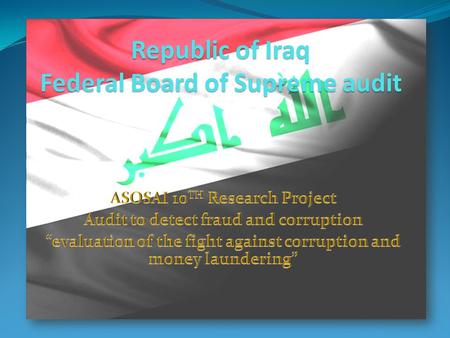 Preface The financial and administrative corruption and money laundering are organized crimes that have a negative effect on the community’s, economic,