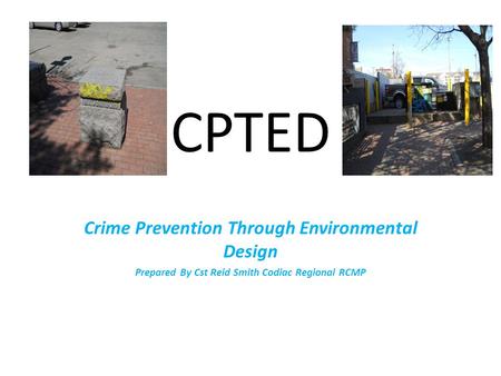 CPTED Crime Prevention Through Environmental Design